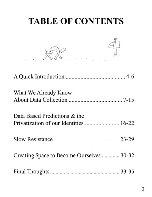 The Table of Contents. At the top of the page is an illustration of a turtle walking to a mailbox. The chapters are listed: A Quick Introduction, What We Already Know About Data Collection, Data Based Predictions & the Privataization of our Identities, Slow Resistance, Creating Space to Become Ourselves, and Final Thoughts.